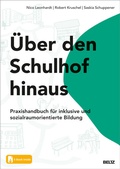 Cover: &Uuml;ber den Schulhof hinaus - Beltz Verlagsgruppe GmbH & Co. KG