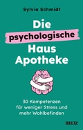 Cover: Die psychologische Hausapotheke - Beltz Verlagsgruppe GmbH & Co. KG