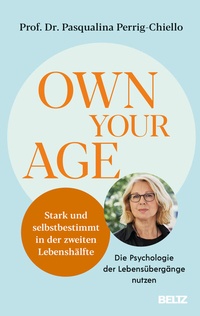 Abbildung von: Own your Age - Beltz Verlagsgruppe GmbH & Co. KG