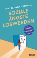 Cover: Soziale &Auml;ngste loswerden - Beltz Verlagsgruppe GmbH & Co. KG