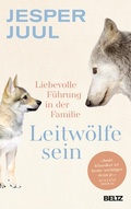 Cover: Leitw&ouml;lfe sein - Beltz eBook