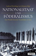 Cover: Nationalstaat und F&ouml;deralismus - Campus Verlag Digital
