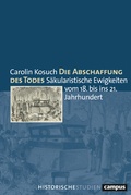 Abbildung von: Die Abschaffung des Todes - Campus