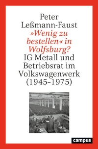 Abbildung von: »Wenig zu bestellen« in Wolfsburg? - Campus