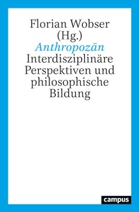 Abbildung von: Anthropozän - Campus