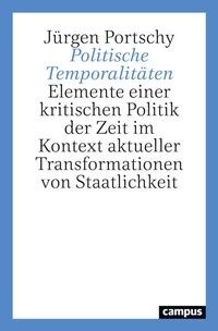 Abbildung von: Politische Temporalitäten - Campus