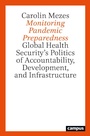 Cover: Monitoring Pandemic Preparedness - Campus Verlag Digital