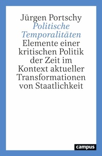 Abbildung von: Politische Temporalitäten - Campus