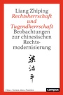 Cover: Rechtsherrschaft und Tugendherrschaft - Campus