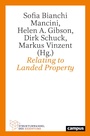 Cover: Relating to Landed Property - Campus Verlag Digital
