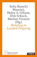 Cover: Relating to Landed Property - Campus Verlag Digital