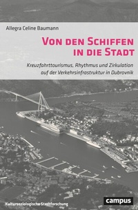 Abbildung von: Von den Schiffen in die Stadt - Campus