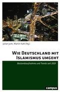 Cover: Wie Deutschland mit Islamismus umgeht - Campus Verlag Digital