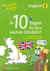 Abbildung von: simple und easy In 10 Tagen fit fürs nächste Schuljahr! Englisch 2 - G&G Verlag, Kinder- und Jugendbuch