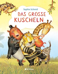 Enlarge image Cover: Das große Kuscheln - G&G Verlag, Kinder- und Jugendbuch