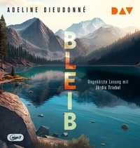 Enlarge image Cover: Bleib - Der Audio Verlag