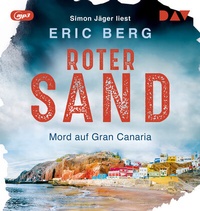 Abbildung von: Roter Sand. Mord auf Gran Canaria - Der Audio Verlag