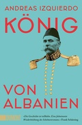 Cover: K&ouml;nig von Albanien - DuMont Buchverlag