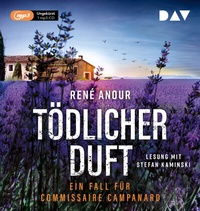 Enlarge image Cover: Tödlicher Duft. Ein Fall für Commissaire Campanard - Der Audio Verlag