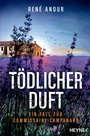 Cover: Tödlicher Duft - Heyne