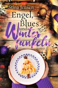 Cover: Engel, Blues und Winterfunkeln - Tolino Media