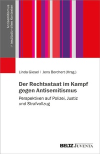 Abbildung von: Der Rechtsstaat im Kampf gegen Antisemitismus - Beltz Juventa
