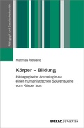 Cover: K&ouml;rper - Bildung - Juventa Verlag ein Imprint der Beltz Verlagsgruppe GmbH & Co. KG