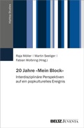 Cover: 20 Jahre &raquo;Mein Block&laquo; - Juventa Verlag ein Imprint der Beltz Verlagsgruppe GmbH & Co. KG