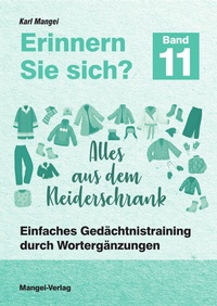 Abbildung von: Erinnern Sie sich? Alles aus dem Kleiderschrank - Mangei