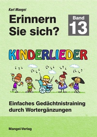 Abbildung von: Erinnern Sie sich? Kinderlieder - Mangei
