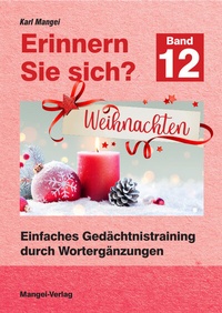 Abbildung von: Erinnern Sie sich? Weihnachten - Mangei