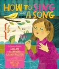 Cover: How to Sing a Song - Quill Tree Books