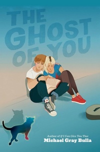 Enlarge image Cover: The Ghost of You - Quill Tree Books