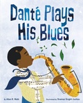 Cover: Dante Plays His Blues - HarperCollins