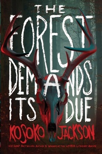 Enlarge image Cover: The Forest Demands Its Due - Collins