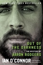 Cover: Out of the Darkness: The Mystery of Aaron Rodgers - HarperCollins