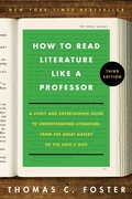 Cover: How to Read Literature Like a Professor [Third Edition] - HarperPerennial