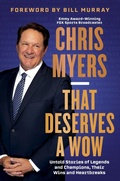 Cover: That Deserves a Wow: Untold Stories of Legends and Champions, Their Wins and Heartbreaks - HarperCollins