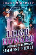 Cover: Leigh Howard and the Ghosts of Simmons-Pierce Manor - Collins