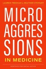 Cover: Microaggressions in Medicine - Oxford University Press Inc
