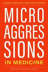 Enlarge image Cover: Microaggressions in Medicine - Oxford University Press Inc