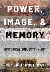 Abbildung von: Power, Image, and Memory - Oxford University Press Inc