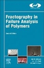 Cover: Fractography in Failure Analysis of Polymers - William Andrew