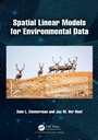 Cover: Spatial Linear Models for Environmental Data - Chapman & Hall/CRC