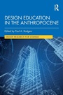 Cover: Design Education in the Anthropocene - Routledge