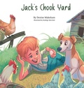 Cover: Jack's Chook Yard - Sunflower Love