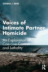 Abbildung von: Voices of Intimate Partner Homicide - Routledge