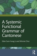 Cover: A Systemic Functional Grammar of Cantonese - Routledge