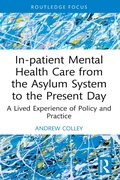 Cover: In-patient Mental Health Care from the Asylum System to the Present Day - Routledge