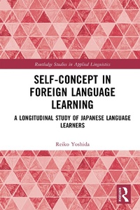 Enlarge image Cover: Self-Concept in Foreign Language Learning - Routledge